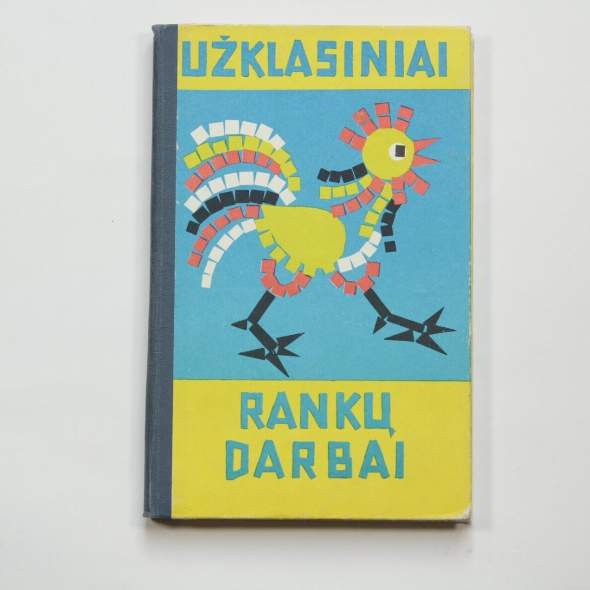 Užklasiniai rankų darbai Užklasiniai rankų darbai
