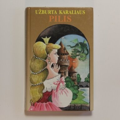 Užburta karaliaus pilis Užburta karaliaus pilis