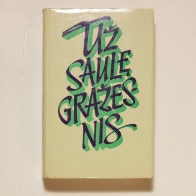 Už saulę gražesnis Už saulę gražesnis
