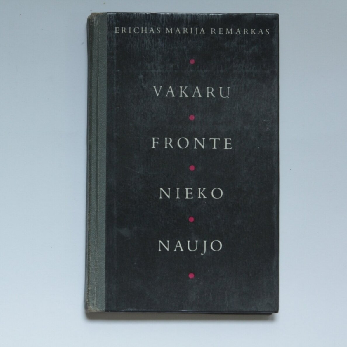 Vakarų fronte nieko naujo Vakarų fronte nieko naujo