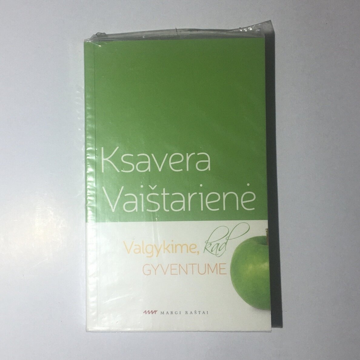 Valgykime, kad gyventume