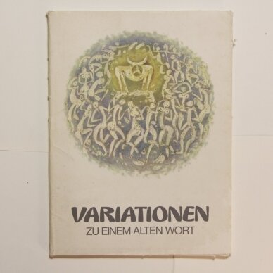 Variationen zu einem Alten Wort Variationen zu einem Alten Wort