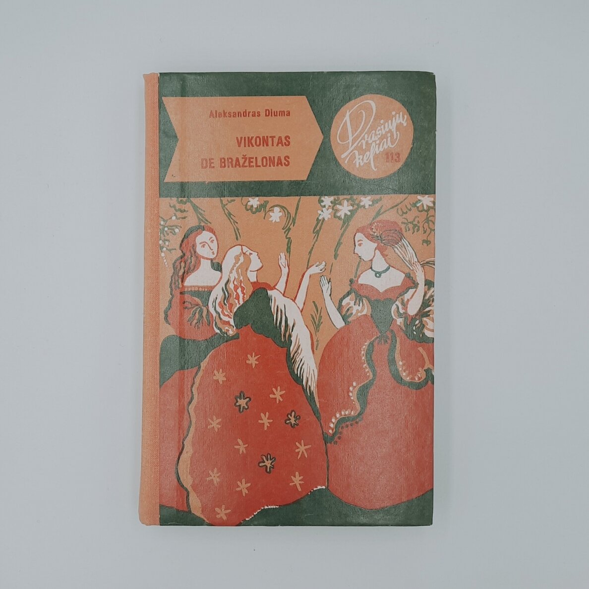 Vikontas de Braželonas arba dar po dešimties metų I-V tomai 2