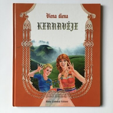 Viena diena Kernavėje Viena diena Kernavėje