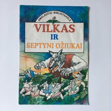 Vilkas ir septyni ožiukai Vilkas ir septyni ožiukai