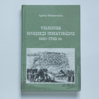 Vilniaus naujieji miestiečiai 1661-1795 m.