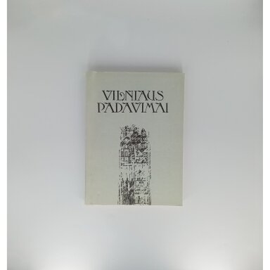Vilniaus padavimai / sekdamas d-ru Zahorskiu parašė P. Vingis