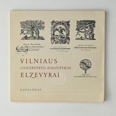 Vilniaus universiteto bibliotekos elzevyrai : katalogas