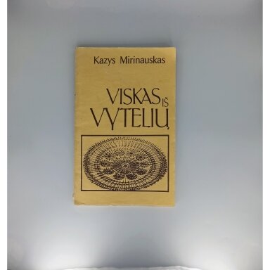 Viskas iš vytelių