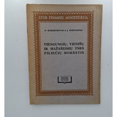Viengungių, vienišų ir mažašeimių TSRS piliečių mokestis Viengungių, vienišų ir mažašeimių TSRS piliečių mokestis