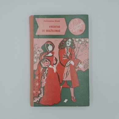 Vikontas de Braželonas arba dar po dešimties metų I-V tomai 4 Vikontas de Braželonas arba dar po dešimties metų I-V tomai 4