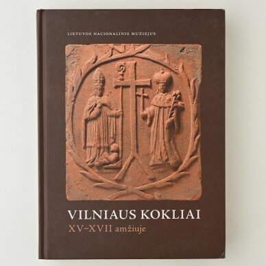 Vilniaus kokliai XV–XVII amžiuje Vilniaus kokliai XV–XVII amžiuje