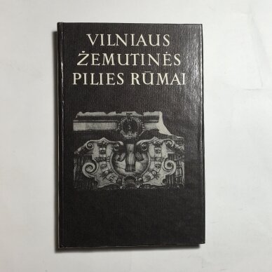Vilniaus žemutinės pilies rūmai Vilniaus žemutinės pilies rūmai