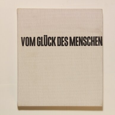 Vom Glück des Menschen Vom Glück des Menschen
