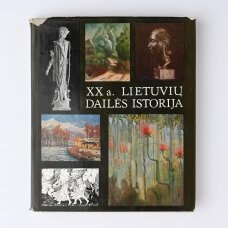 XX a. Lietuvių dailės istorija. 2 tomai