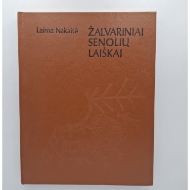 Žalvariniai senolių laiškai
