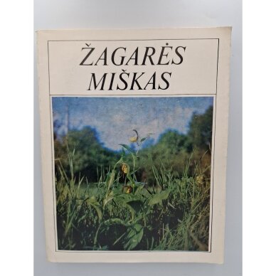 Žagarės miškas Žagarės miškas