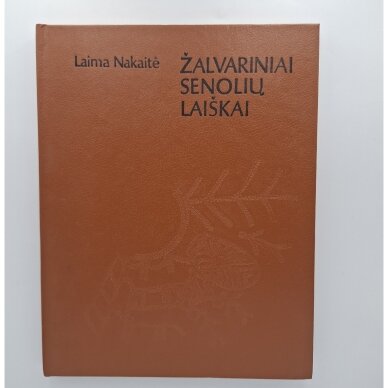 Žalvariniai senolių laiškai Žalvariniai senolių laiškai