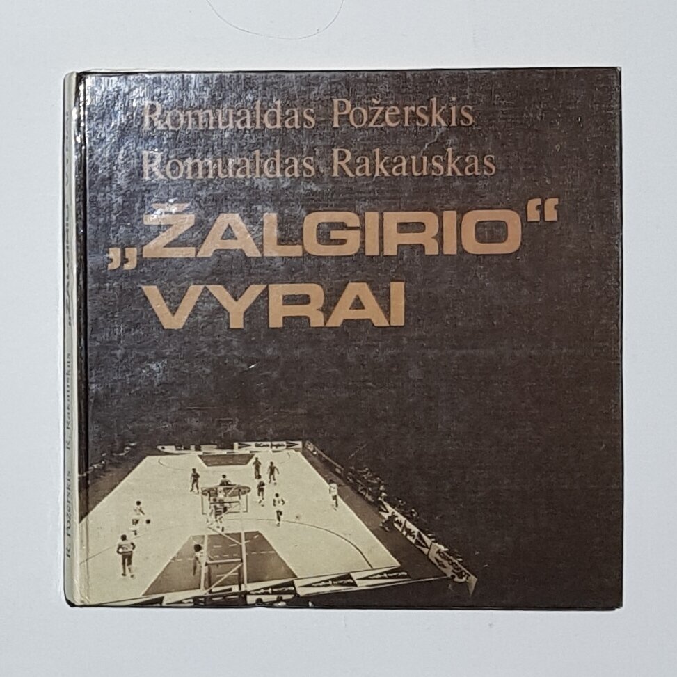 "Žalgirio" vyrai "Žalgirio" vyrai