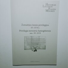 Žemaitijos žemės privilegijos XV-XVII a.