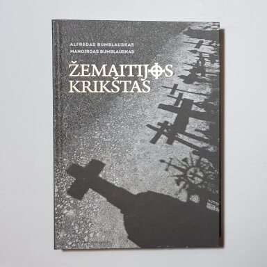 Žemaitijos krikštas. Christianizacijos procesas XV–XVII amžiuje Žemaitijos krikštas. Christianizacijos procesas XV–XVII amžiuje