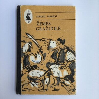 Žemės gražuolė : albanų pasakos Žemės gražuolė : albanų pasakos