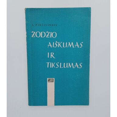 Žodžio aiškumas ir tikslumas