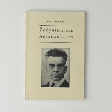 Žodynininkas Antanas Lalis Žodynininkas Antanas Lalis